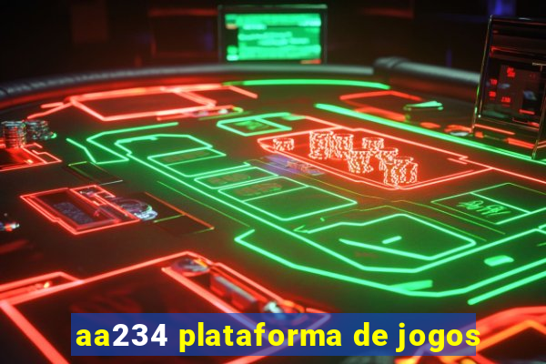 aa234 plataforma de jogos